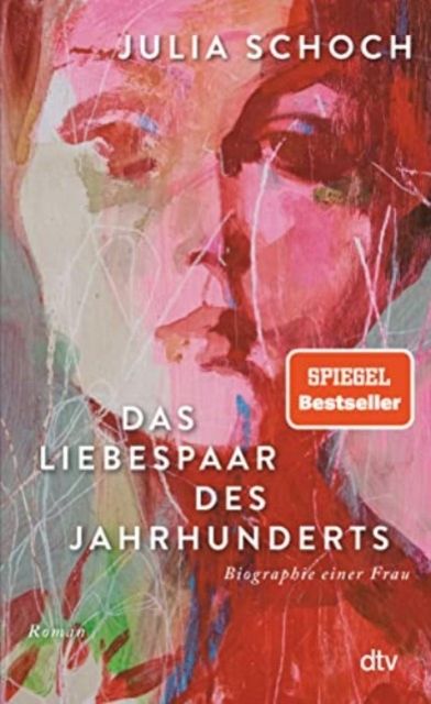 Das Liebespaar des Jahrhunderts : Roman