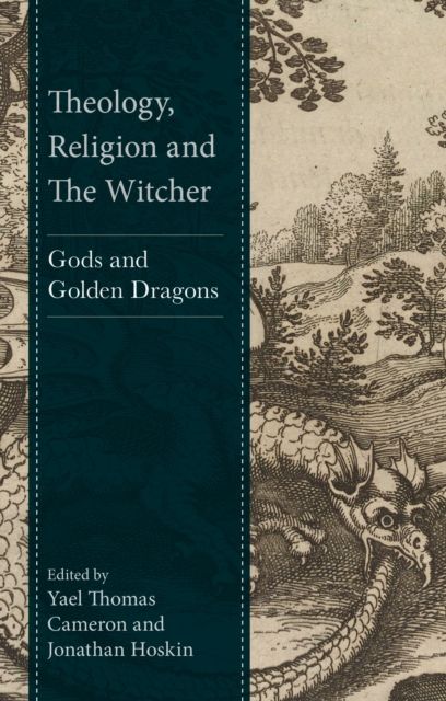 Theology, Religion and The Witcher : Gods and Golden Dragons