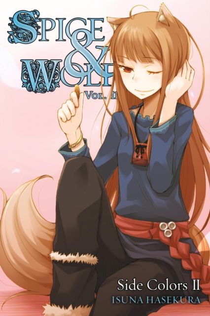 Spice and Wolf, Vol 11 - Novel : Side Colors II