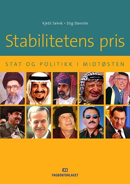 Stabilitetens pris : stat og politikk i Midtøsten