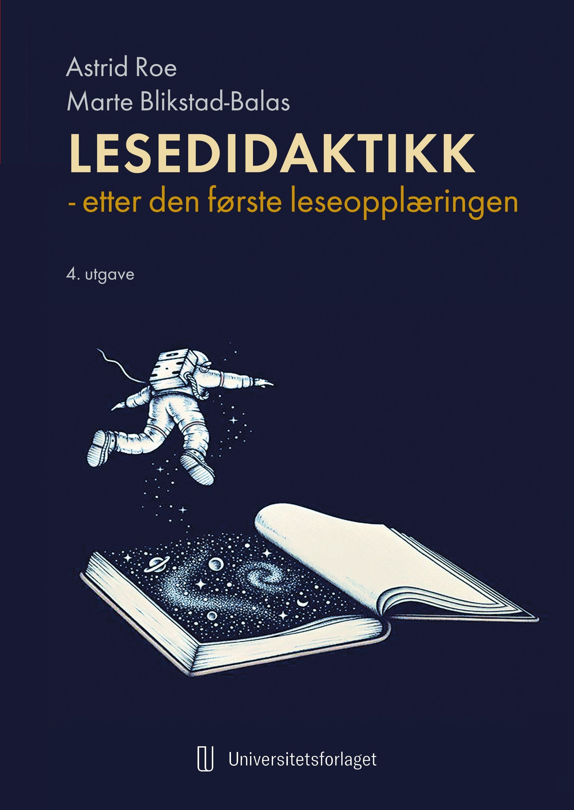 Lesedidaktikk : etter den første leseopplæringen