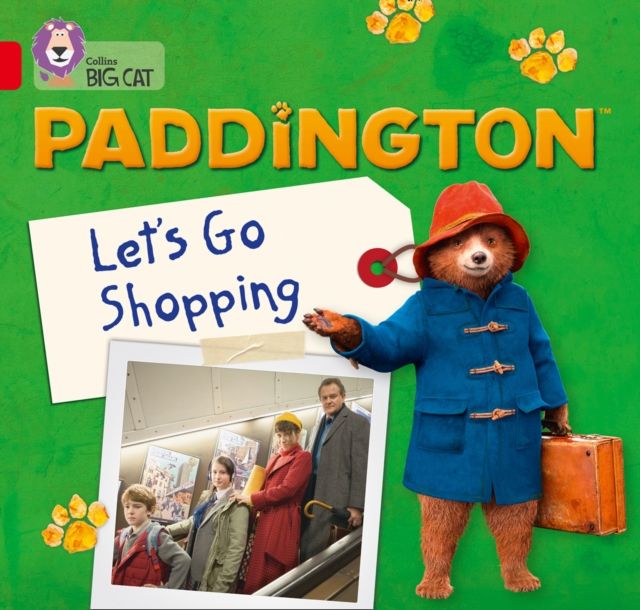 Paddington: Let’s Go Shopping : Band 02a/Red a