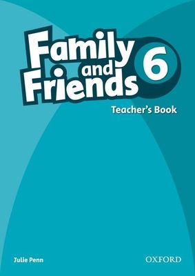 Family and Friends: 6: Teacher's Book