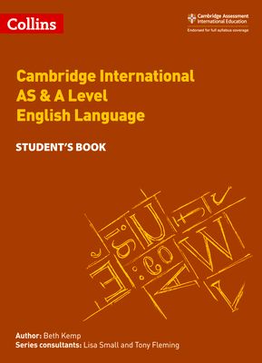 Cambridge International AS & A Level English Language Student's Book
