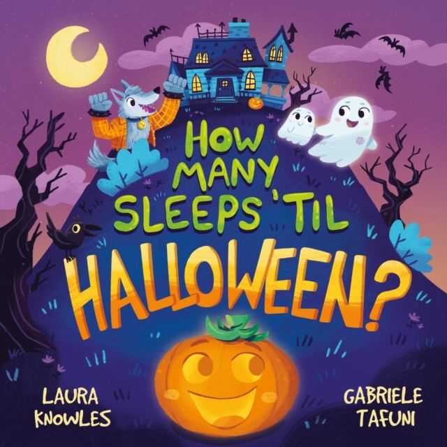 How Many Sleeps 'Til Halloween? : A Countdown to the Spookiest Night of the Year
