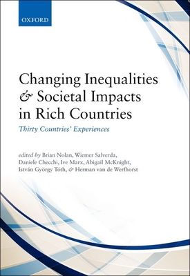 Changing Inequalities and Societal Impacts in Rich Countries : Thirty Countries' Experiences