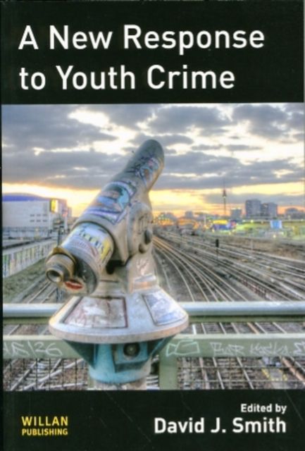 A New Response to Youth Crime