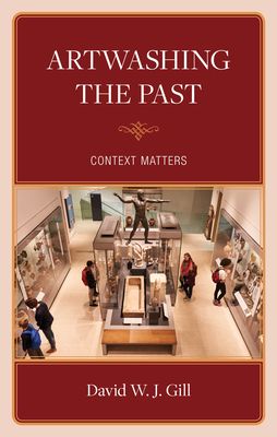 Artwashing the Past : Context Matters