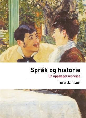 Språk og historie : en oppdagelsesreise