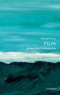 Film : A Very Short Introduction
