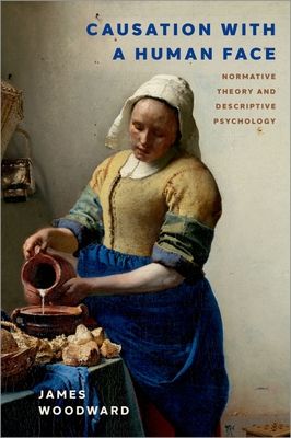 Causation with a Human Face : Normative Theory and Descriptive Psychology