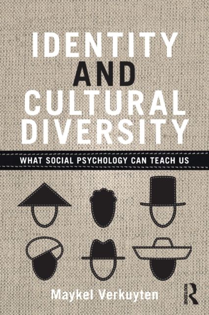 Identity and Cultural Diversity : What social psychology can teach us