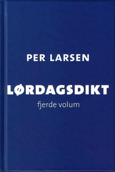 Lørdagsdikt : Fjerde volum