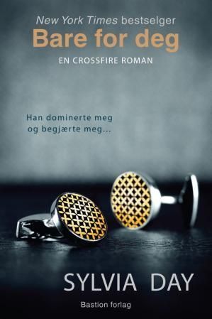 Bare for deg : en Crossfire-roman