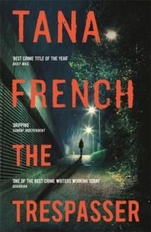 The Trespasser : Dublin Murder Squad: 6. The gripping Richard & Judy Book Club 2017 thriller