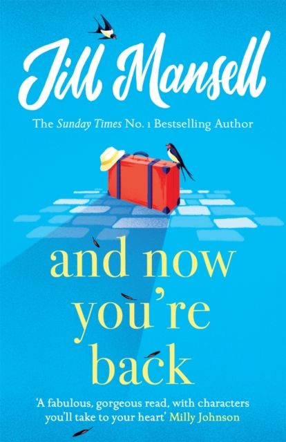 And Now You're Back : The most heart-warming and romantic read of the year!
