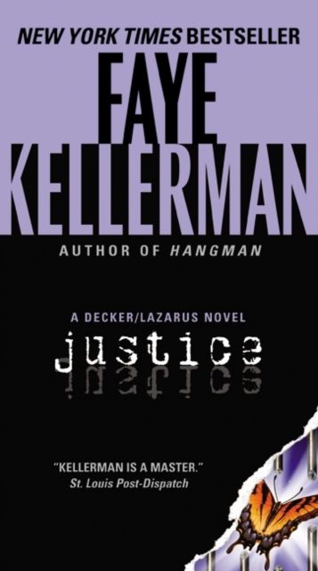Justice : A Decker/Lazarus Novel