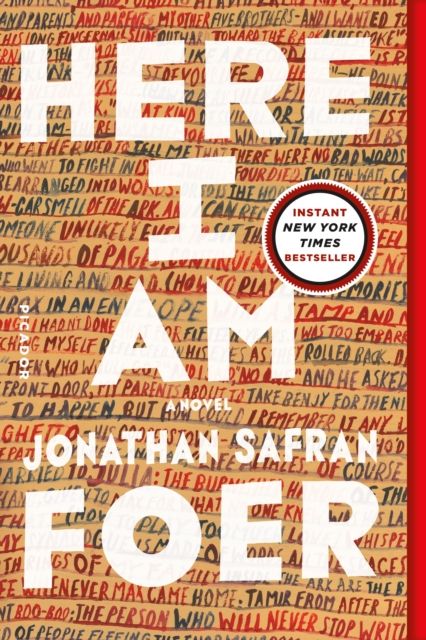 Here I Am : A Novel