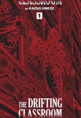 The drifting classroom. 1