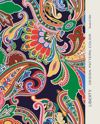 Liberty : Design. Pattern. Colour.