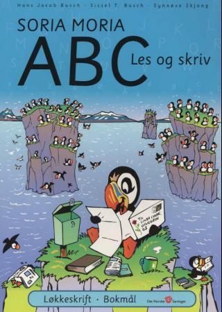 Soria Moria ABC : les og skriv : løkkeskrift