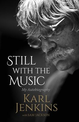 Still with the Music : My Autobiography