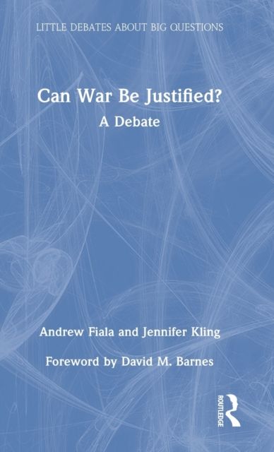 Can War Be Justified? : A Debate