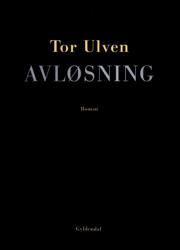 Avløsning : roman