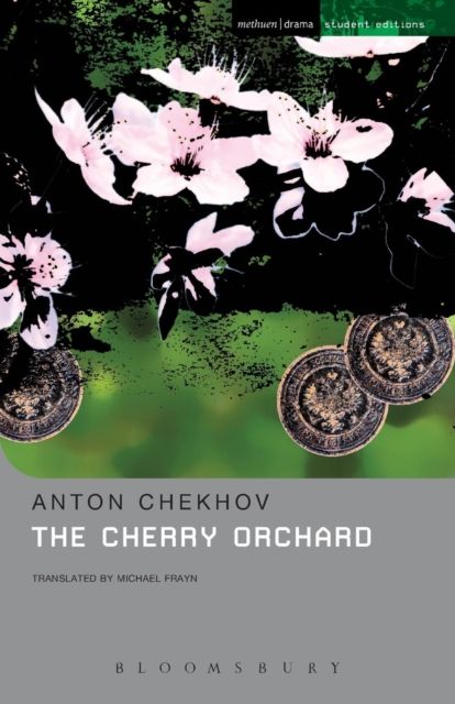 The Cherry Orchard : A Comedy in Four Acts