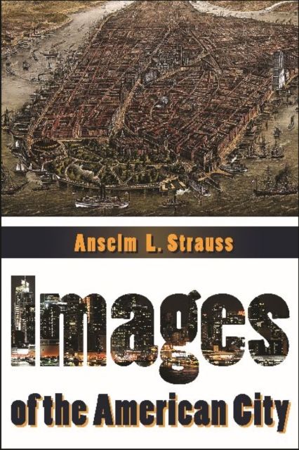 Images of the American City