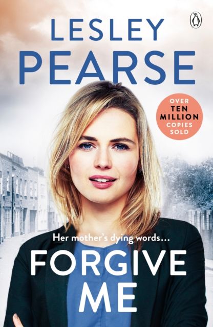 Forsidebilde av Forgive Me : One mother's hidden past. Her daughter's life changed forever . . .