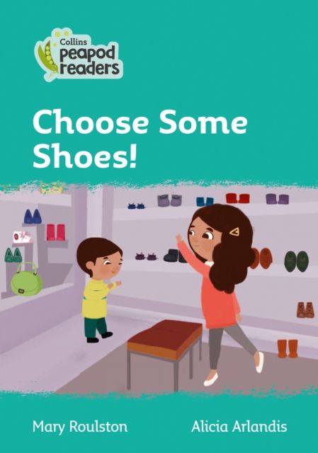 Choose Some Shoes! : Level 3