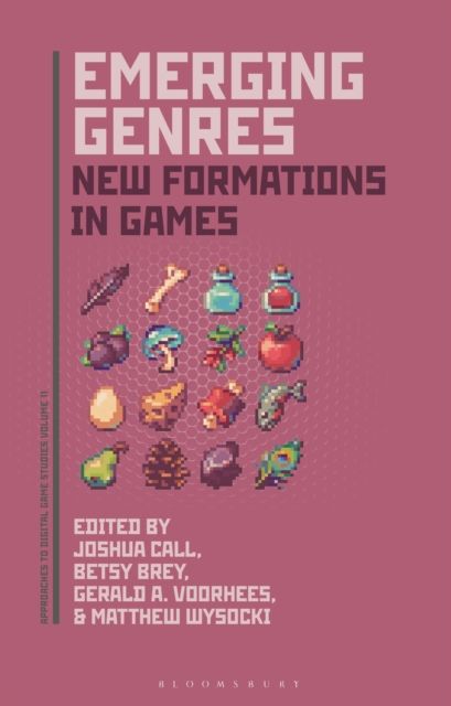 Forsidebilde av Emerging Genres : New Formations of Games