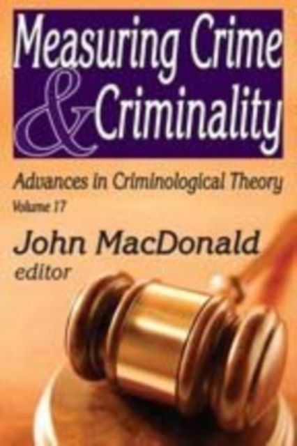 Measuring Crime and Criminality