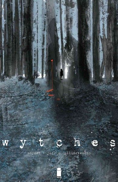 Wytches. Volume 1