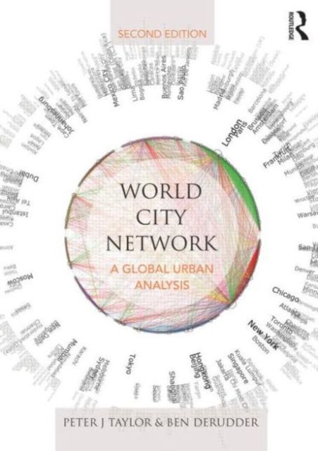 World City Network : A global urban analysis