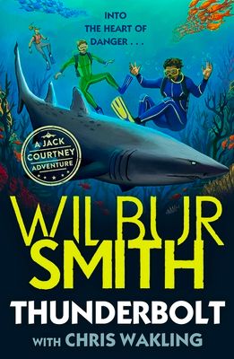 Thunderbolt : A Jack Courtney Adventure