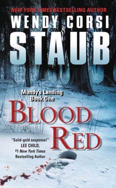 Blood Red : Mundy's Landing Book One