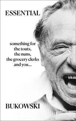 Essential Bukowski : poetry