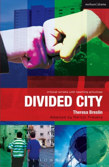 Divided City : The Play