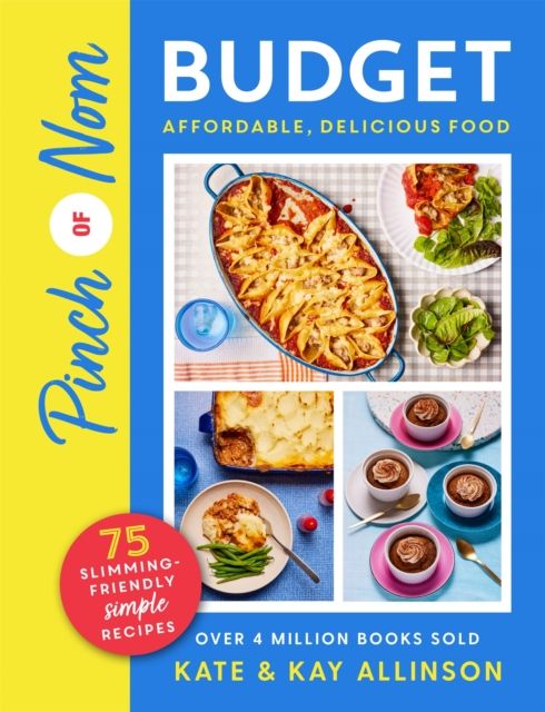 Pinch of Nom Budget : Affordable, Delicious Food