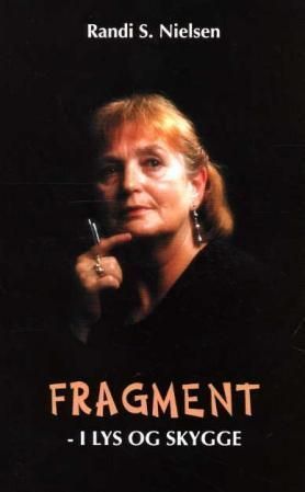 Fragment : i lys og skygge