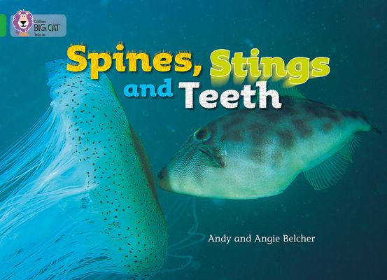 Spines, Stings and Teeth : Band 05/Green