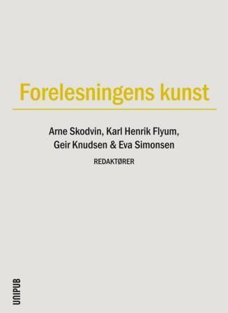 Forelesningens kunst