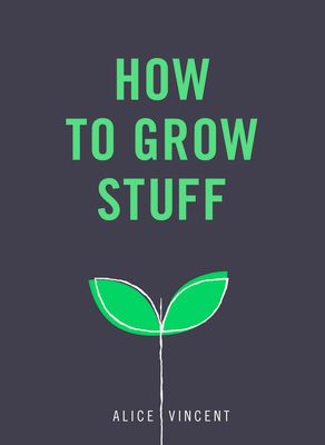 Forsidebilde av How to grow stuff
