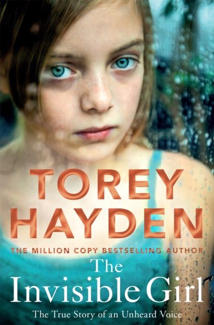 Forsidebilde av The Invisible Girl : The True Story of an Unheard Voice
