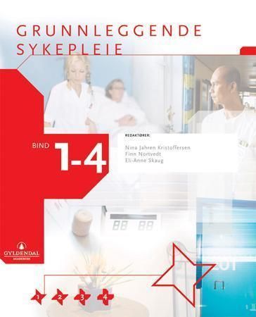 Grunnleggende sykepleie. Bd. 1-4