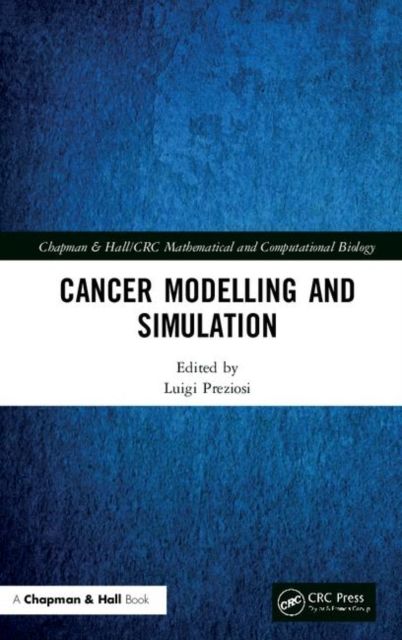 Cancer Modelling and Simulation