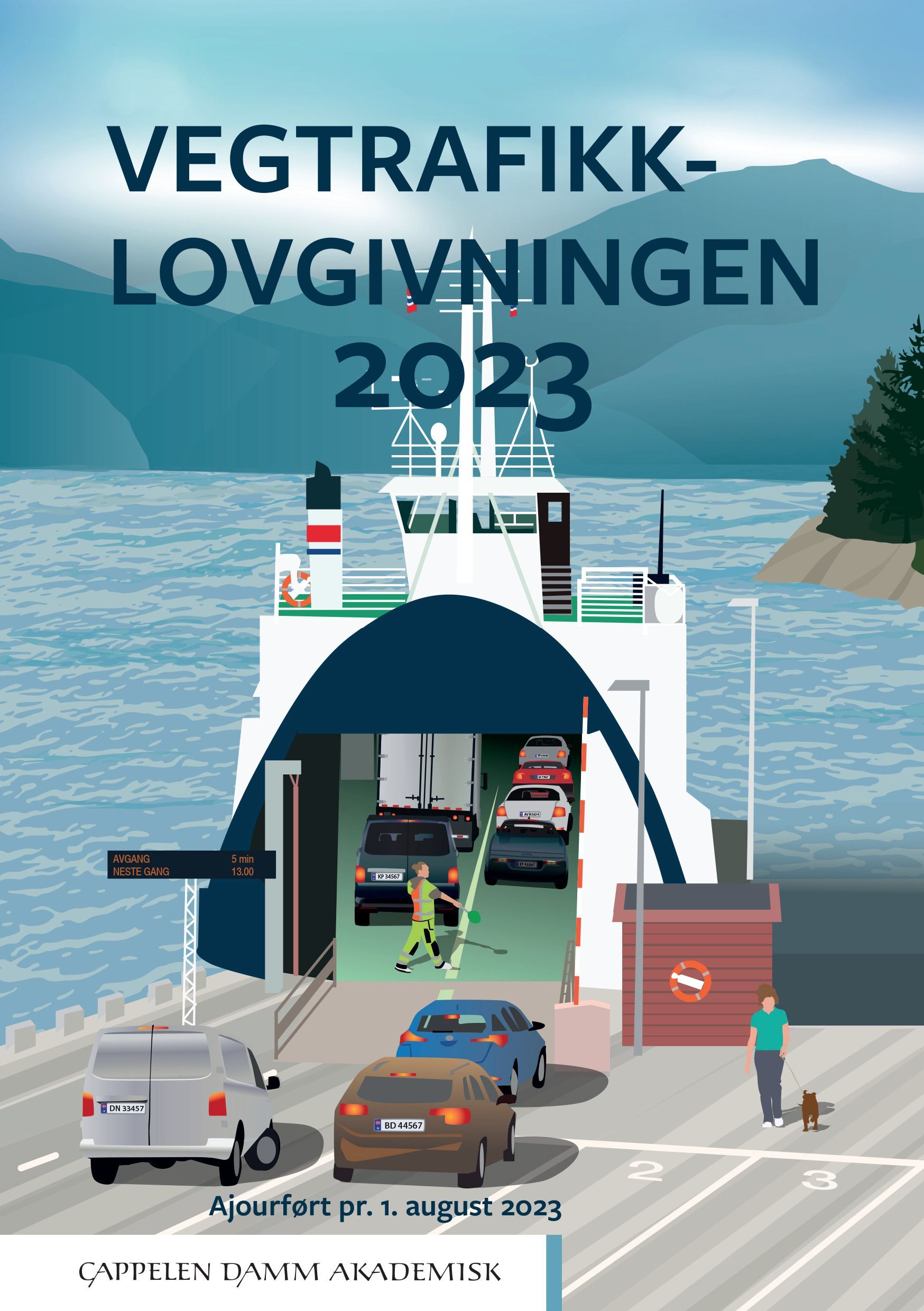 Vegtrafikklovgivningen 2023 : vegtrafikkloven med trafikkregler og forskrifter : ajourført pr. 1. juli 2023