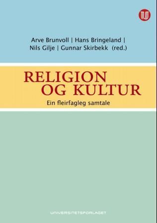 Religion og kultur : ein fleirfagleg samtale
